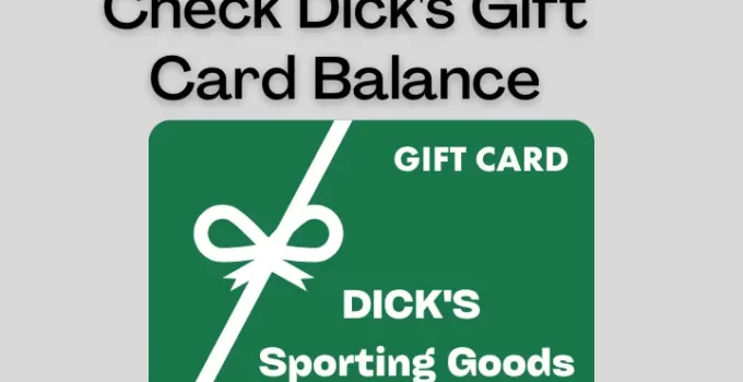 Check Dick’s Sporting Goods Gift Card Balance