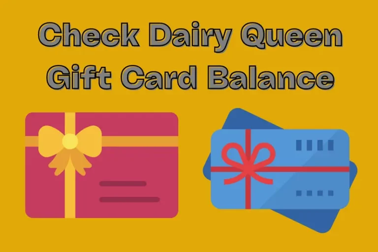 Check Dairy Queen Gift Card Balance